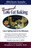 Beyond Low-Fat Baking
