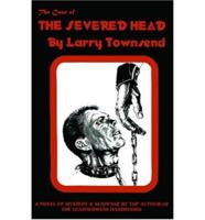 The Case of the Severed Head