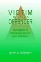 Victim Meets Offender