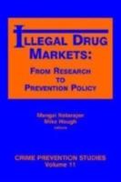 Illegal Drug Markets