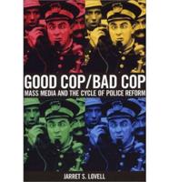 Good Cop, Bad Cop