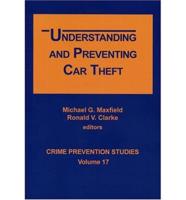 Understanding and Preventing Car Theft
