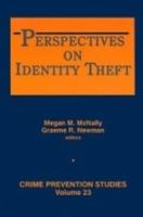 Perspectives on Identity Theft