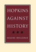 Hopkins Against History
