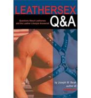 Leathersex Q & A