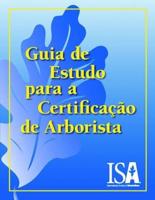 Guia De Estudo Para a Certificação Do Arborista