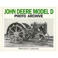 John Deere Model D Photo Archive