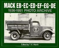 Mack EB-EC-ED-EE-EF-EG-DE, 1936 Through 1951