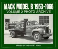 Mack Model B 1953-1966 Photo Archive
