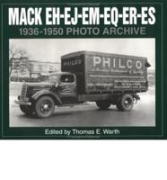 Mack EH-EJ-EM-EQ-ER-ES, 1936 Through 1950