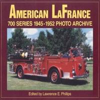 American La France 700 1945-1952 Series Photo Archive