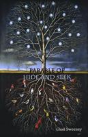 Parable of Hide and Seek