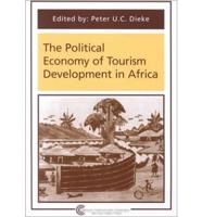 The Political Economy of Tourism Development in Africa
