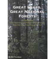 Great Lakes, Great National Forests