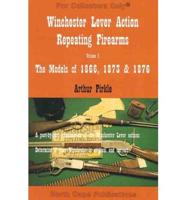 Winchester Lever Action Repeating Firearms