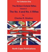 The British Enfield Rifles  Vol 2