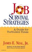 Job Survival Strategies
