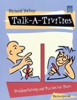 Talk-A-Tivities: Problem Solving and Puzzles for Pairs
