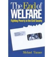 The End of Welfare