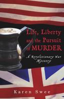 Life, Liberty, and the Pursuit of Murder