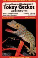 General Care and Maintenance of Tokay Geckos and Related Species