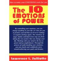 The 10 Emotions of Power