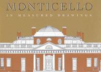 Monticello in Measured Drawings