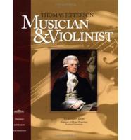 Thomas Jefferson, Musician and Violinist
