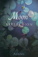 Moon of Reflection