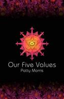 Our Five Values