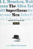 The Superfluous Men