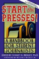 Start the Presses!