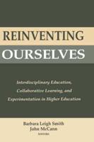 Reinventing Ourselves