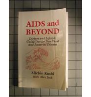 AIDS and Beyond