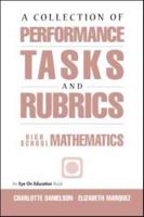 A Collection of Performance Tasks and Rubrics. High School Mathematics