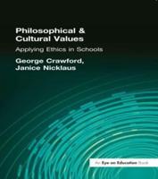 Philosophical & Cultural Values