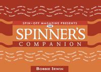 Spin Off Magazine Presents The Spinner's Companion