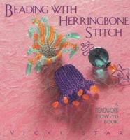 Beading With Herringbone Stitch