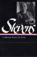 Collected Poetry and Prose