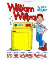 William Willya and the Washing Machine