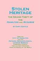 Stolen Heritage: the Grand Theft of the Hamilton and Scourge