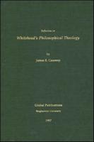 Reflection on Whitehead's Philosophical Theology