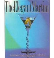 The Elegant Martini