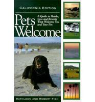 Pets Welcome. California Edition