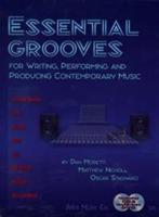 Essential Grooves for Writing, Performing and Producing Contemporary Music