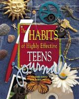 The Seven Habits of Highly Effective Teenagers