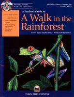A Teacher's Guide to A Walk in the Rainforest