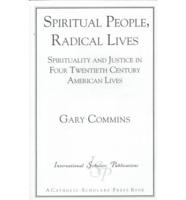 Spiritual People, Radical Lives