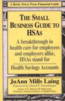 The Small Business Guide to Health Savings Accounts (HSAs)