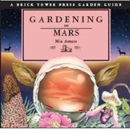 Gardening on Mars